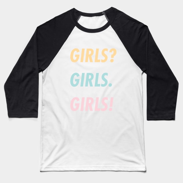 Who run the world? Girls! Baseball T-Shirt by Lemon Crumbs